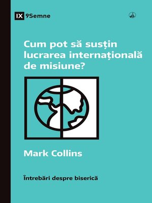 cover image of Cum pot să susțin lucrarea internațională de misiune?